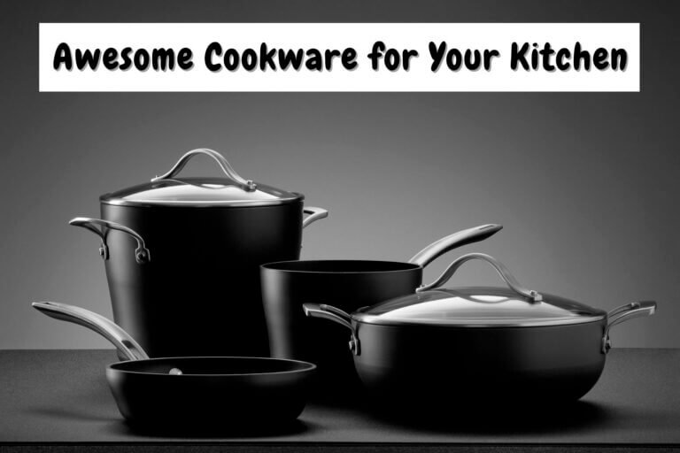 Cookware and Cooking Appliances to Make Your Kitchen Awesome