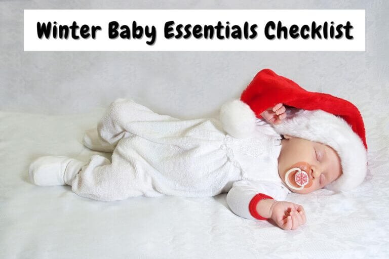 30 Essential Winter Baby Must Have Gears Checklist
